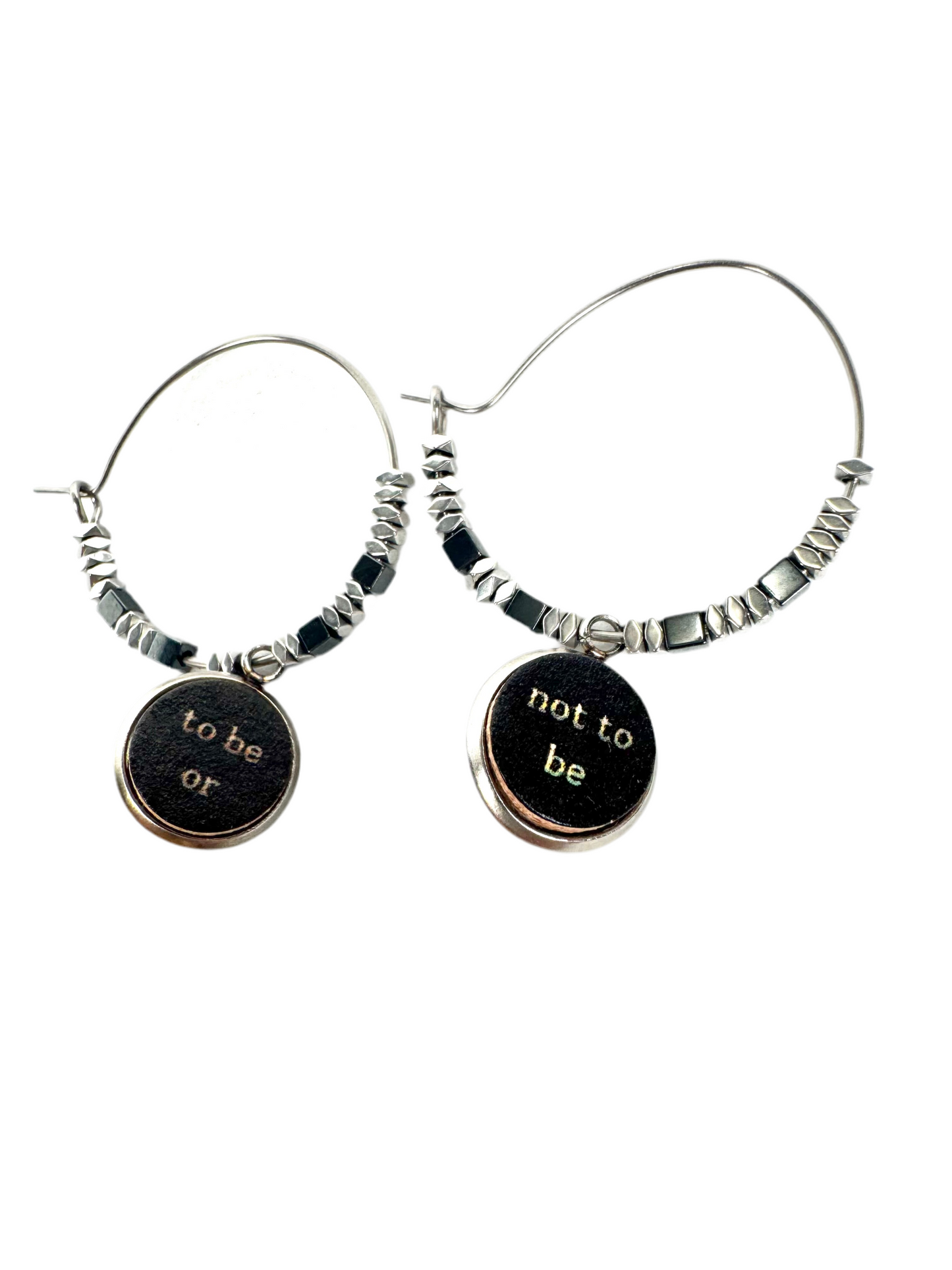 To be or not to be hematite stainless steel hoop earrings